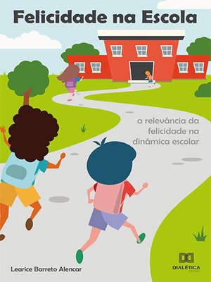 cover image of Felicidade na Escola